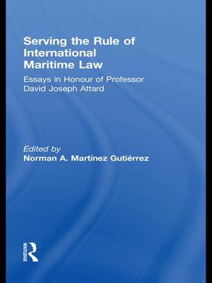cover image of Serving the Rule of International Maritime Law
